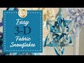 Easy 3D Fabric Snowflakes | with Jennifer Bosworth of Shabby Fabrics