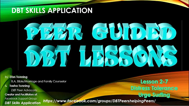 Urge Suring 2-7 for PEER GUIDED DBT LESSONS (Revised Version)