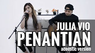 Julia Vio - Penantian (Armada) I Acoustic Version