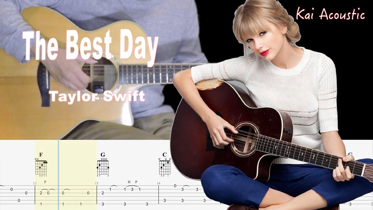 The Best Day(Taylor Swift) | Fingerstyle Guitar Tutorial TAB & Chords ...