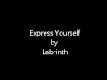 Labrinth Express Yourself Lyrics mp3