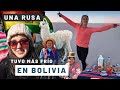 REACCIÓN DE UNA RUSA A BOLIVIA : me sorprendió el Salar de Uyuni, el frío y la gente muy especial