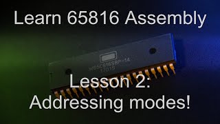 65816 ASM Lesson 2 - New Addressing Modes
