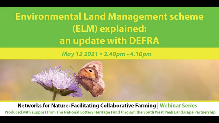 Environmental Land Management scheme (ELM) explained: an update with Defra