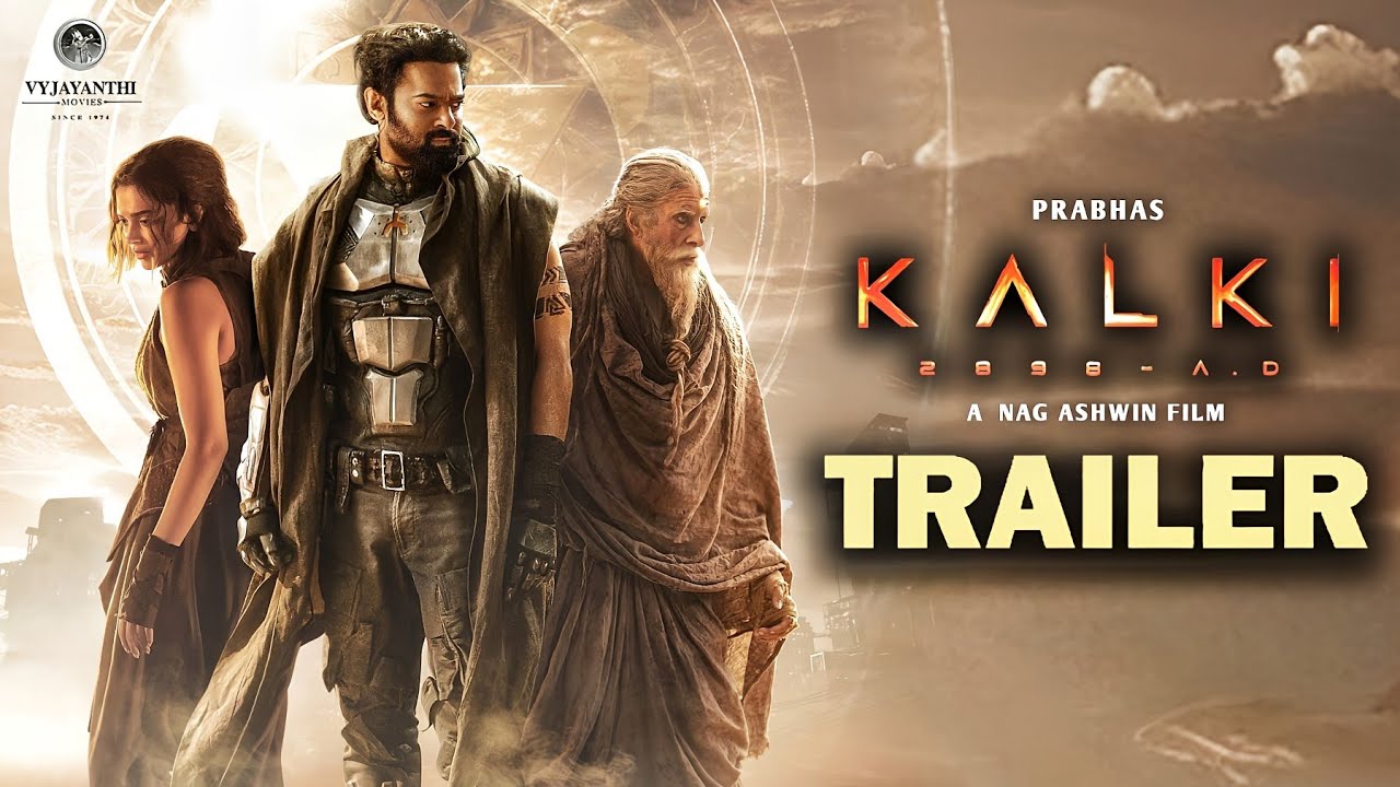 Kalki 2898 AD  Official Trailer  Prabhas  Amitabh Bachchan  Kamal Haasan  Deepika Padukone