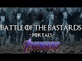 Battle of the bastards  avengers endgame portals