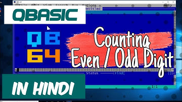 QBasic Program To Input Any Number After that Count Even And Odd Digit
