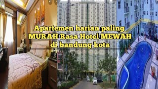 The Suite Metro Apartemen Bandung Review || sewa harian apartemen murah di tengah kota bandung