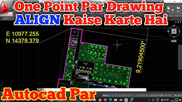Ak Point Par Drawing Set Kaise Karte Hai  || ALIGN Kaise Karte Hai Autocad Par | How To Superimpose