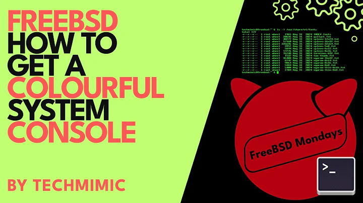 How to get a COLOURFUL system CONSOLE in FreeBSD (including Terminal fonts)