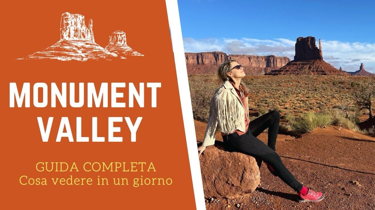 Monument Valley: cosa vedere in un giorno | Guida completa alla visita del parco e view point più belli