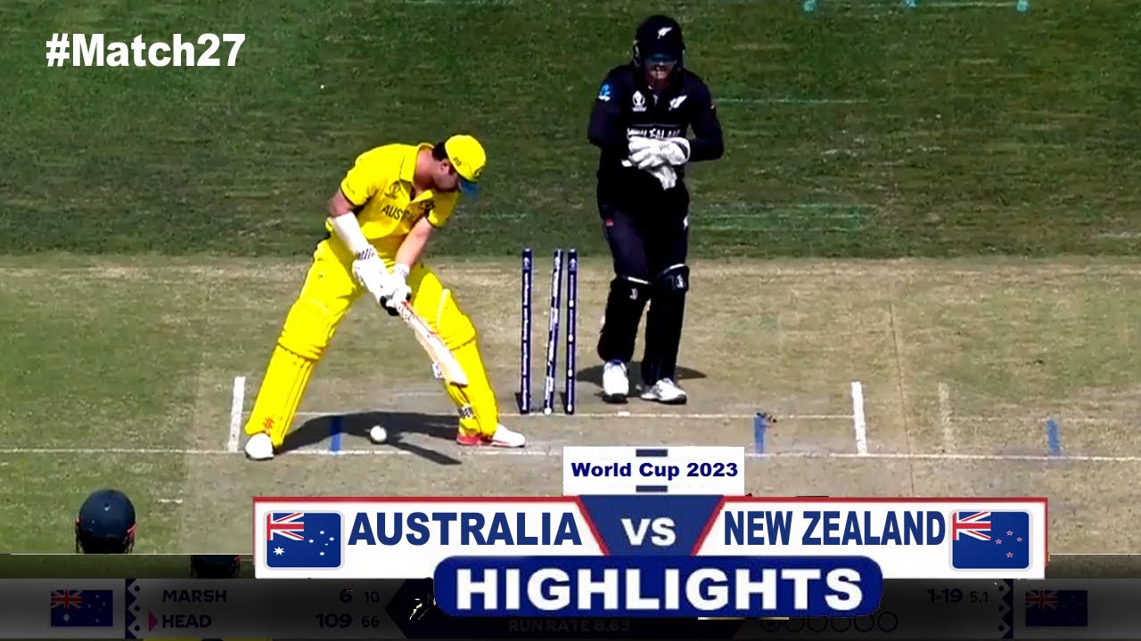 Australia Vs New Zealand World Cup 2023 full match Highlights today ...