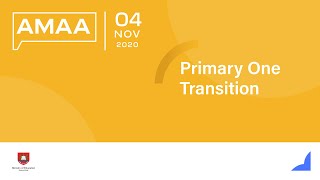 Primary One Transition | AMAA 4 Nov 2020