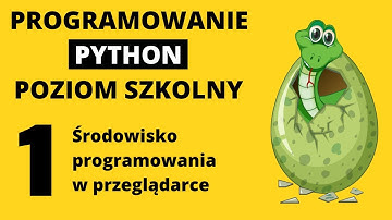 Jak zacząć programować? Programowanie dla początkujących - Python poziom szkolny odcinek 1