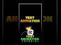 ✨TEXT ANIMATION || TUTORIAL IN CAPCUT 👑 #capcut #text #tutorial #shorts