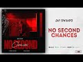 Jay Gwuapo - No Second Chances