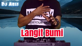 DJ FULL BASS  LANGIT BUMI WALI REMIX ENAK DI DENGAR