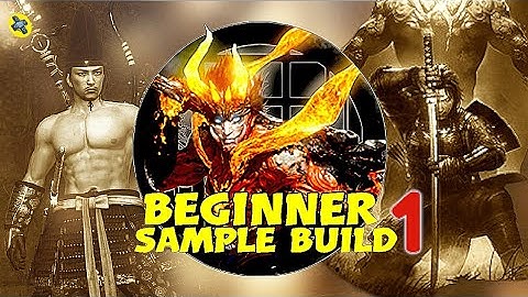 Nioh 2 sample build for Beginners
