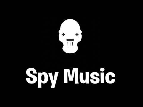 Spy Music - Fortnite: Battle Royale