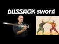 What is a DUSSACK Sword? Introduction