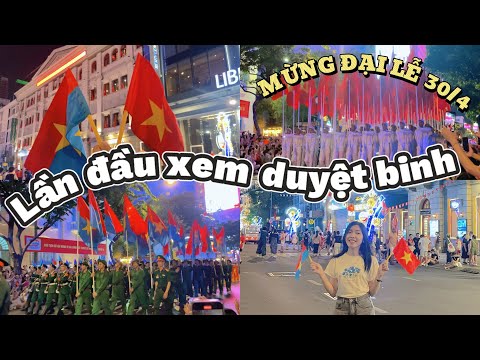 Xếp hàng hơn 3 tiếng đồng hồ xem duyệt binh, diễu binh - mừng Đại Lễ 30/4 - concert Quốc Gia D3