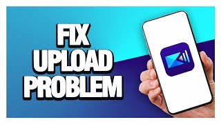 How To Fix And Solve Powerdirector App Upload Problem Tutorial