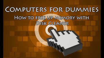 Computers for Dummies lesson 4 - Disk Clean-up