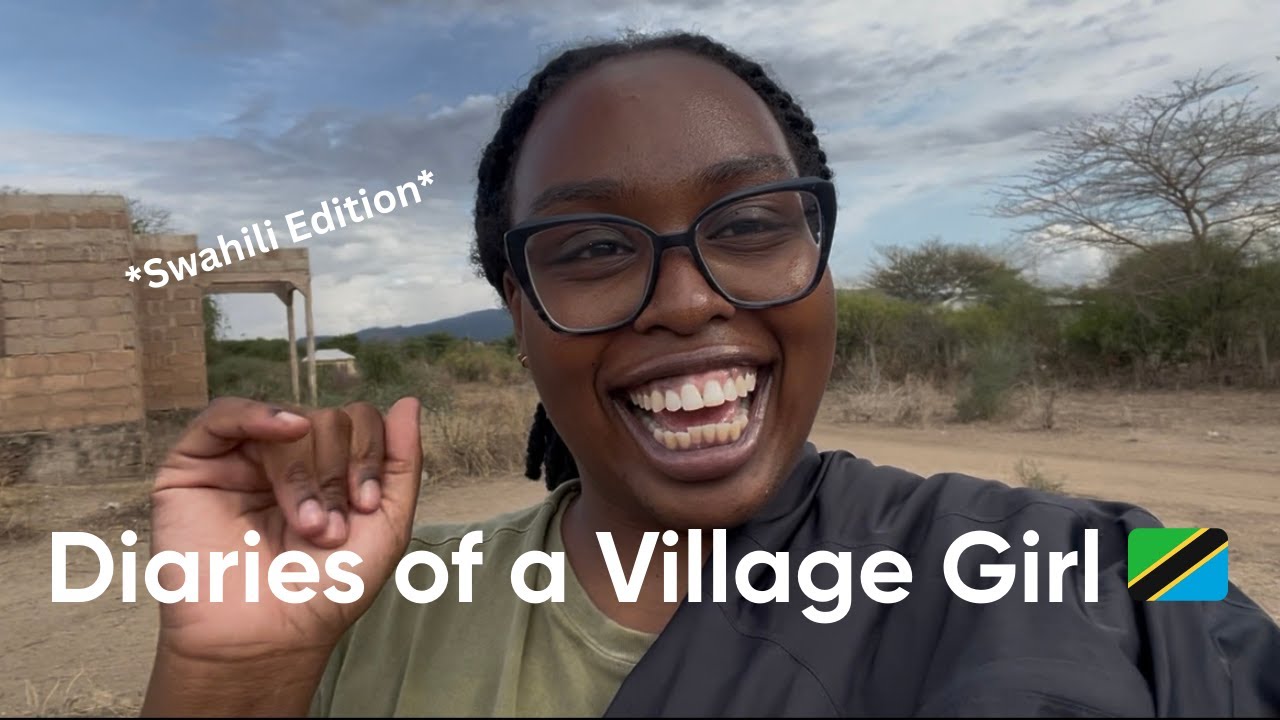 Diaries of a Village Girl in Tanzania 🇹🇿 Episode 1