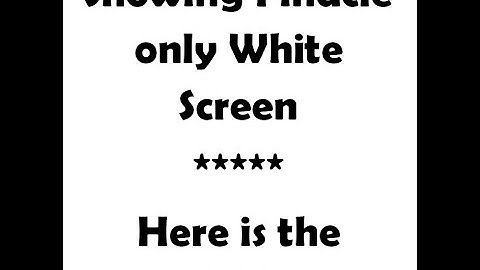 White screen error after opening Finacle in Windows 10 & Solution  PO Guide