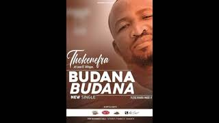 Thokenefra - BUDANA BUDANAProd.By Flex Khaba