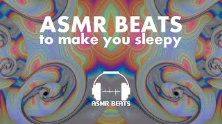 Experimental ASMR BEATS to make you sleepy