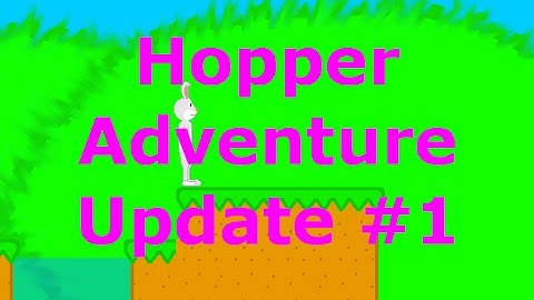 Hopper Adventure Update #1 - A Java 2D Platforming Game
