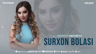 Sevinch Ismoilova  Surxon Bolasi 