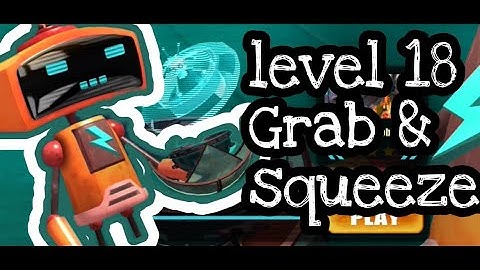 Tiny Robots level 18 #TinyRobots #Gaming #Youtube #GrabandSqueeze