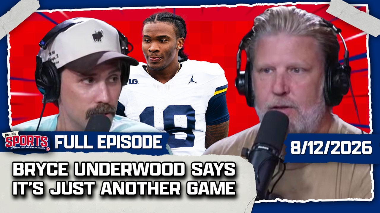 The Importance Of The Ohio State-Michigan Game + Lakers Sold AGAIN | Mostly Sports EP 710 | 8.12.26