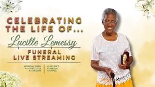 Celebrating the life of Lucille Lemessy.