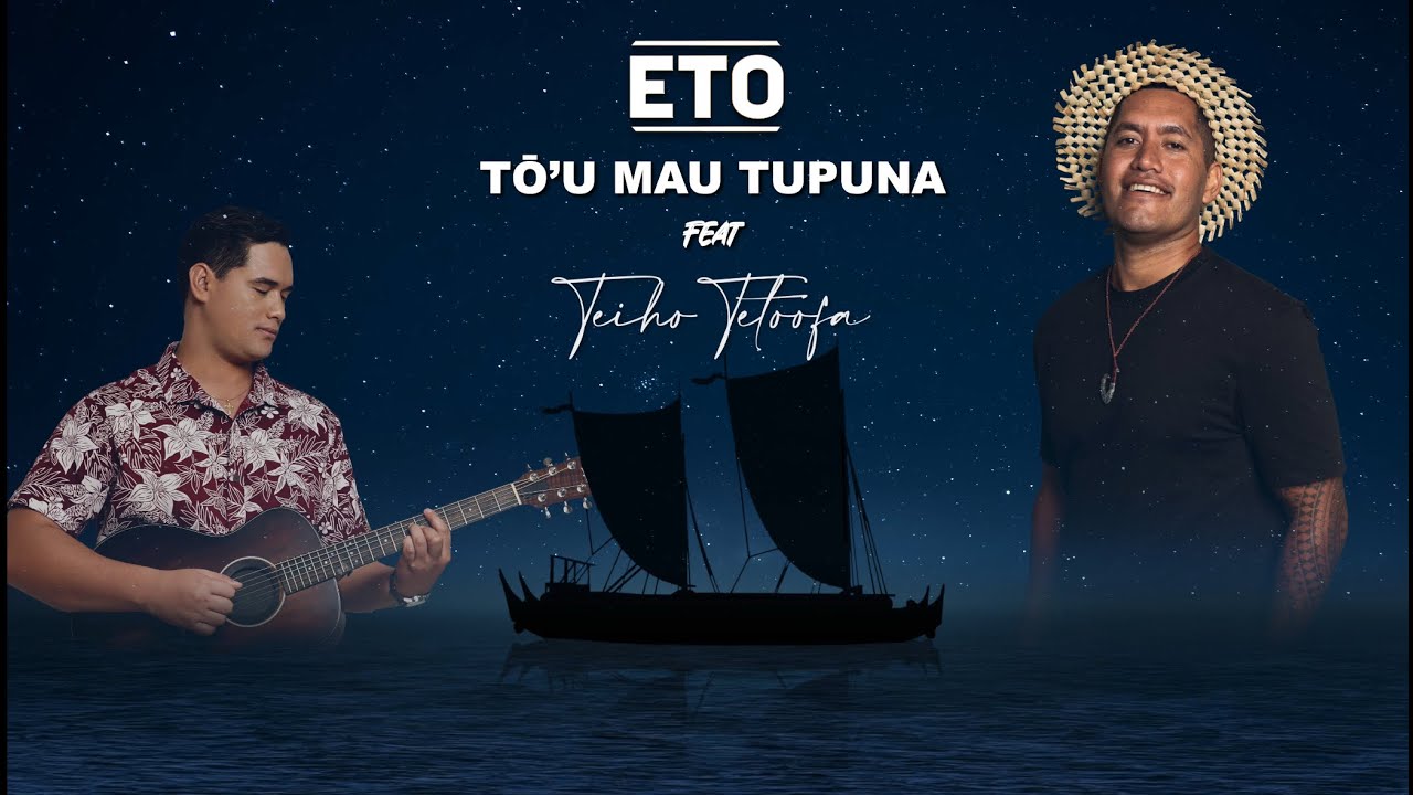 Watch TŌ'U MAU TUPUNA - ETO (feat TEIHO TETOOFA) on YouTube
