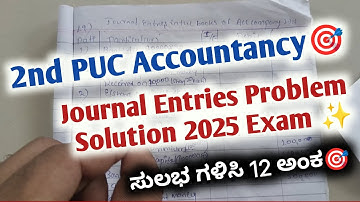 2nd PUC ACCOUNTANCY Journal Entries Problem Solution | 12 MARKS FIXED Problem Solution |