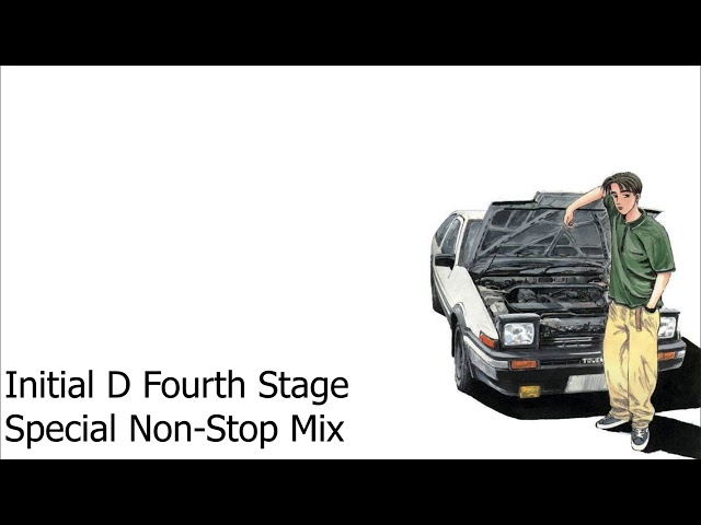 Initial D Fourth Stage Special Non Stop Mix 