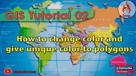 GIS Tutorial 02- How to change color and give unique color to all polygons