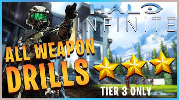 Halo Infinite | How to Earn 3 STARS in ALL Tier 3 Weapon Drills