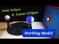 How to make solarlunar eclipse working modelkansal creationschool project sciencesst exhibition