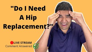 🔴 LIVE - Top 5 Signs You Absolutely Need A Hip Replacement Surgery