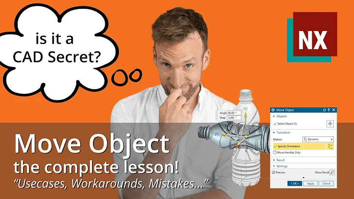 Siemens NX 2007 | Move Object | Beginner and Advanced Tutorial - Is it a CAD Secret?