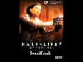 Half Life 2 Episode 1 - Self Destruction [Soundtrack]
