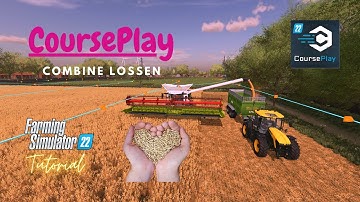 COMBINE LOSSEN MET COURSEPLAY | Eerste Hulp bij CoursePlay - 5 | Farming Simulator 22 | Tutorial