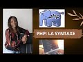 Les bases de PHP: La syntaxe et les fonctions de base