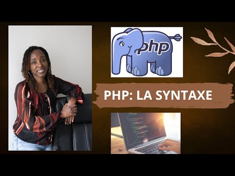 Les bases de PHP: La syntaxe et les fonctions de base