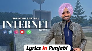 Internet- Satinder Sartaaj | Satinder Sartaaj New Song 2024 | Travel Diaries | Lyrical Video