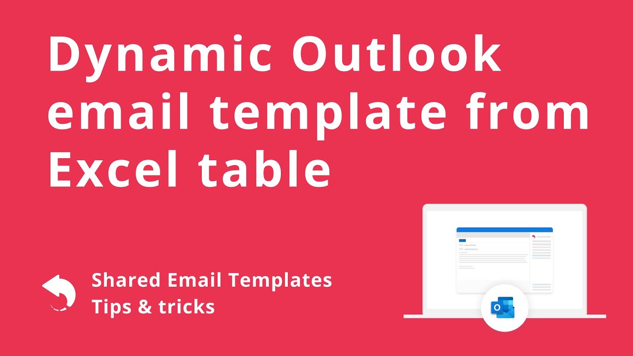 Dynamic Outlook Email Template From Excel Table YouTube